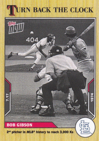 2021 TURN BACK THE CLOCK #108 BOB GIBSON- ST LOUIS CARDINALS