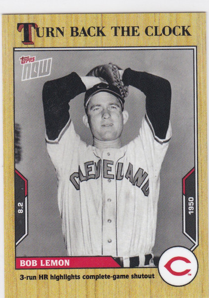 2021 TURN BACK THE CLOCK #124 BOB LEMON- CLEVELAND INDIANS