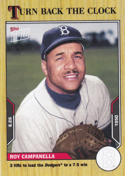 2021 TURN BACK THE CLOCK #148 ROY CAMPANELLA- BROOKLYN DODGERS