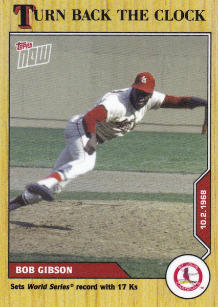 2020 TURN BACK THE CLOCK #186 BOB GIBSON- ST LOUIS CARDINALS