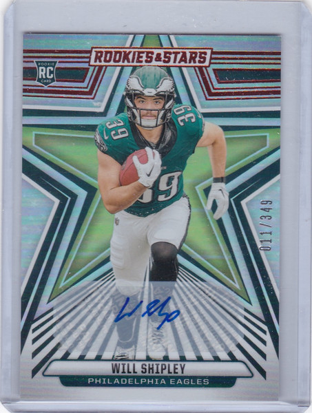 2024 Rookies and Stars Auto 11/349 #198 Will Shipley - Philadelphia Eagles