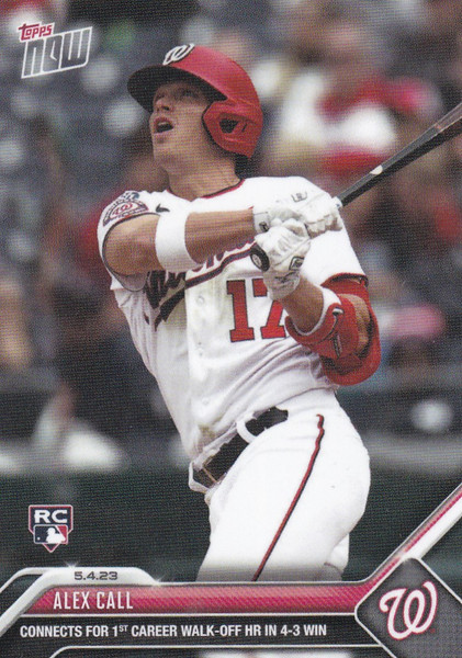 2023 TOPPS NOW #234 ALEX CALL- WASHINGTON NATIONALS