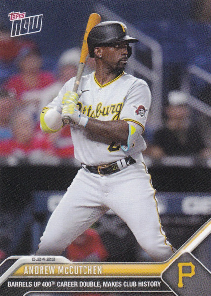 2023 TOPPS NOW #491 ANDREW MCCUTCHEN- PITTSBURGH PIRATES