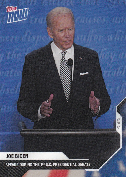 2020 TOPPS NOW #2 JOE BIDEN- PRESIDENTIAL DEBATE