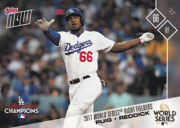 2017 TOPPS NOW WOLRD SERIES MOMENT #WSM-9 PUIG AND REDDICK- LOS ANGELES DODGERS
