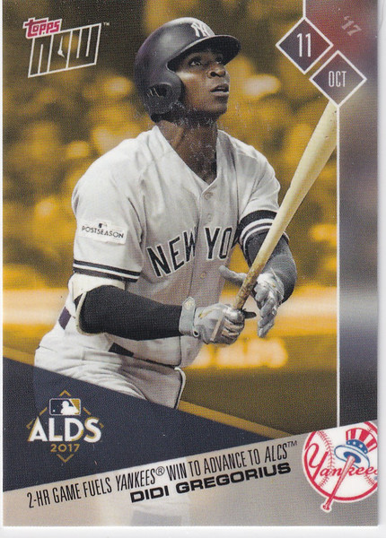 2017 TOPPS NOW #PSB-3 DIDI GREGORIUS POST SEAOSN BONUS- NEW YORK YANKEES