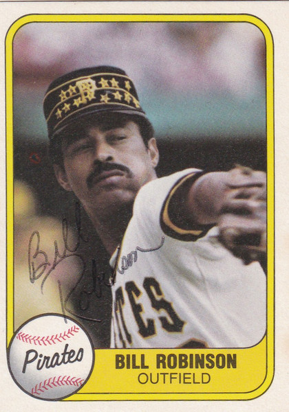 1981 Fleer TTM (Thru the mail) Auto #373 Bill Robinson Pittsburgh Pirates