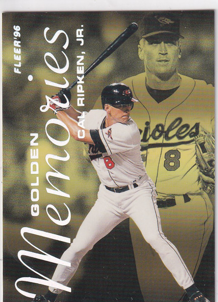 1996 FLEER #8 CAL RIPKEN JR GOLDEN MEMORIES- BALTIMORE ORIOLES