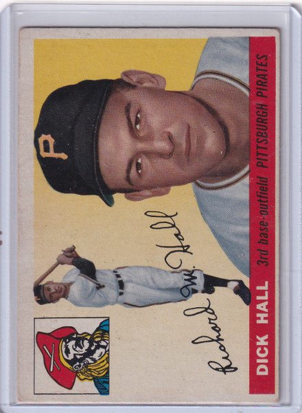 1955 Topps #126 Dick Hall - Pittsburgh Pirates