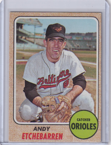 1968 Topps Baseball #204 Andy Etchebarren - Baltimore Orioles