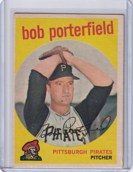1959 Topps Baseball #181 Bob Porterfield - Pittsburgh Pirates