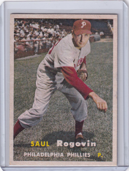1957 Topps Baseball #129 Saul Rogovin - Philadelphia Phillies