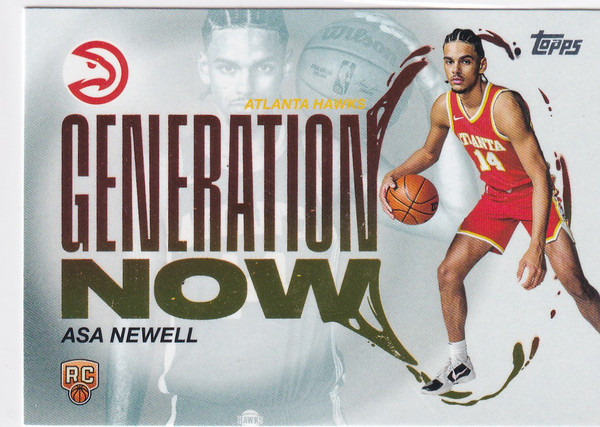 2025 TOPPS #GN-23 ASA NEWELL GENERATION NOW- ATLANTA HAWKS