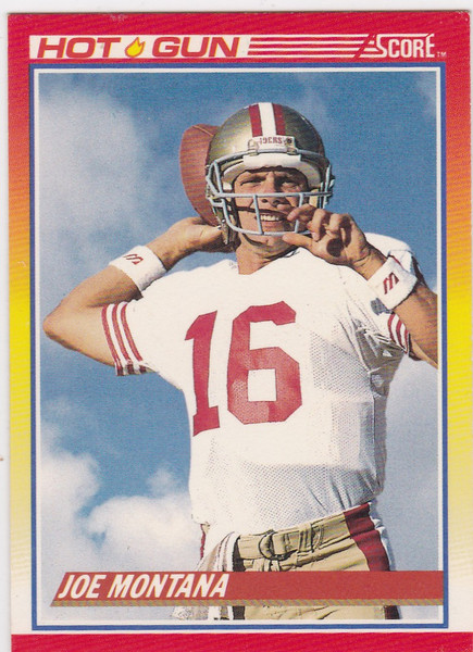 1990 Score #311 Joe Montana Hot Gun San Francisco 49ers