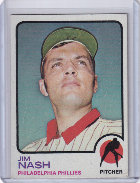 1973 Topps Baseball #509 Jim Nash - Philadelphia Phillies