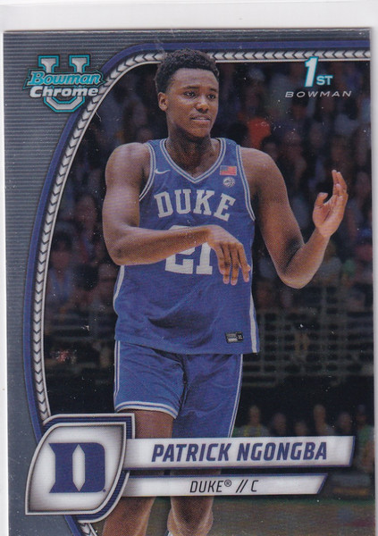 2025 BOWMAN CHROME UNIVERSITY #58 PATRICK NGONGBA- DUKE