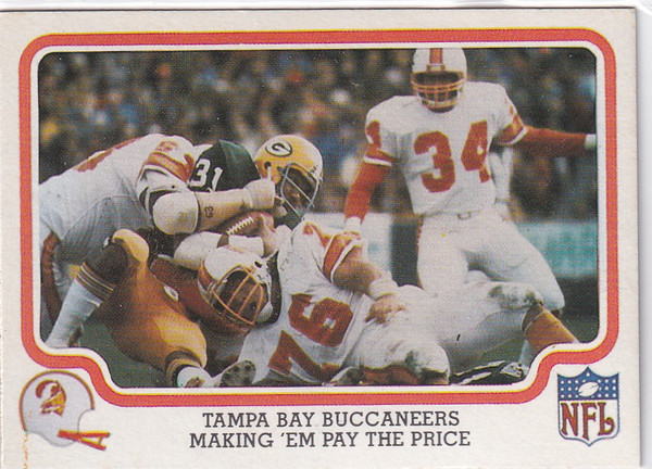 1979 FLEER #54 TAMPA BAY BUCCANEER MAKING EM PAY THE PRICE- TAMPA BAY BUCCANEERS