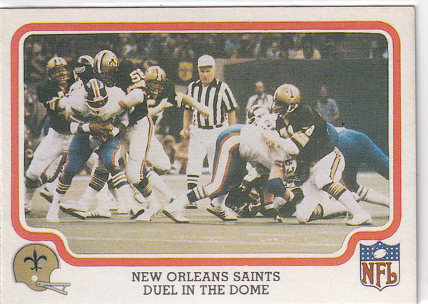 1979 FLEER #34 NEW ORLEANS SAINTS DUEL IN THE DOME- NEW ORELANS SAINTS