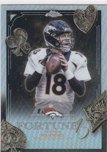 2025 Topps Chrome #F15-33 Peyton Manning Fortune 15 Denver Broncos