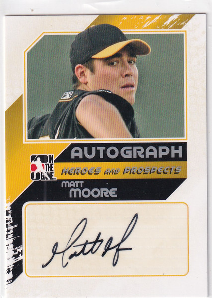2011 IN THE GAME #A-MM2 MATT MOORE HEROS AND PROSPECTS AUTO- BOSTON RED SOX