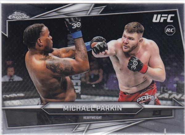 2026 Topps Chrome UFC # 52 Michael Parkin RC