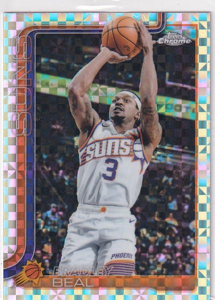 2025 TOPPS CHROME #194 BRADLEY BEAL X FRACTOR- PHOENIX SUNS