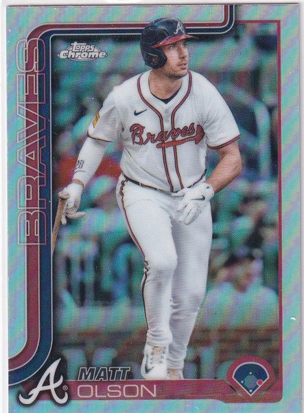 2025 TOPPS CHROME #193 MATT OLSON REFRACTOR- ATLANAT BRAVES