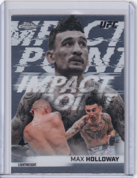 2026 Topps Chrome UFC Impact Points #IP-13 Max Holloway
