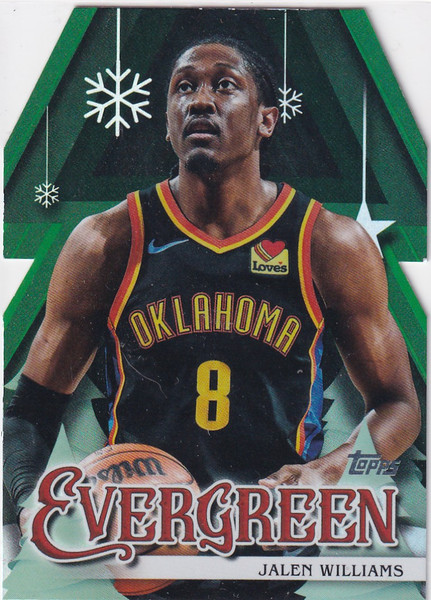 2025 TOPPS HOLIDAY #EV-JW JALEN WILLIAMS EVERGREEN- OKLAHOMA CITY THUNDER