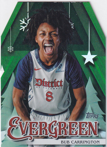 2025 TOPPS HOLIDAY #EV-BC BUB CARRINGTON EVERGREEN- WASHINGTON WIZARDS
