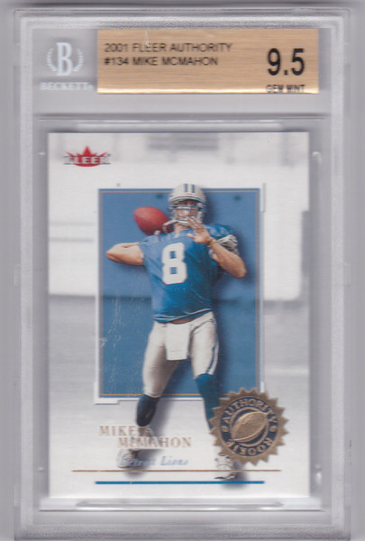 2001 Fleer Authority #134 Mike McMahon Detroit Lions Beckett 9.5 Gem Mint