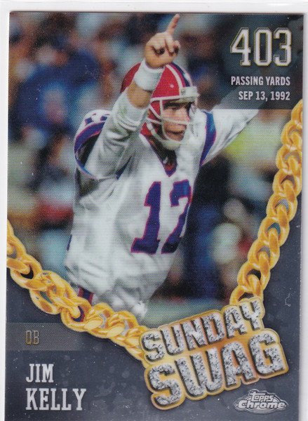 2024 TOPPS CHROME #SS-18 JIM KELLY SUNDAY SWAG- BUFFALO BILLS