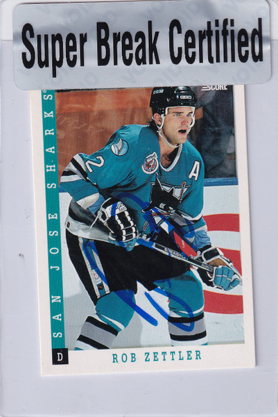1993 SCORE #413 ROB ZETTLER TTM AUTO SUPER BREAK CERTIFIED- SAN JOSE SHARKS