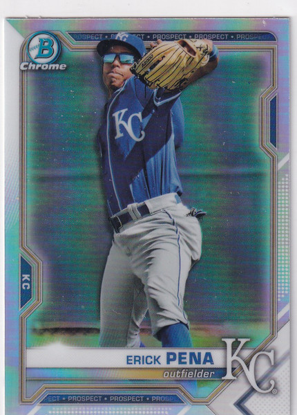 2021 BOWMAN CHROME #BDC-178 ERICK PENA REFRACTOR- KANSAS CITY ROYALS