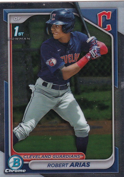 2024 BOWMAN CHROME #BCP-243 ROBERT ARIAS- CLEVELAND GUARDIANS