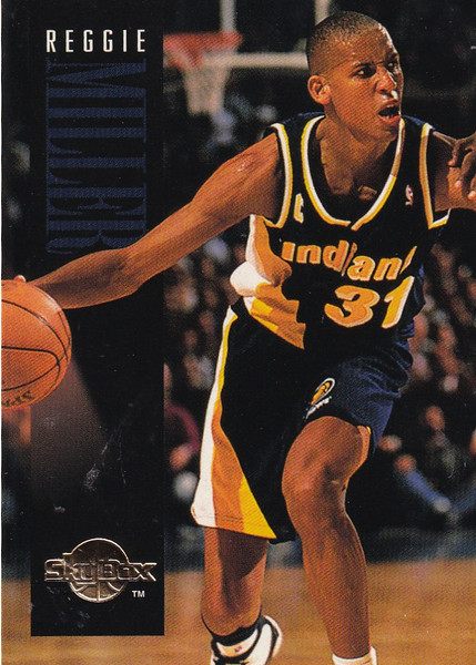 1994 SKYBOX #68 REGGIE MILLER- INDIANA PACERS