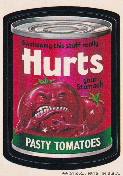 1973 WACKY PACKAGES HURTS PASTY TOMATOES- WACKY PACKAGES