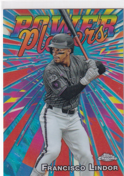 2025 TOPPS CHROME #PP-9 FRANCISCO LINDOR POWER PLAYERS- NEW YORK METS