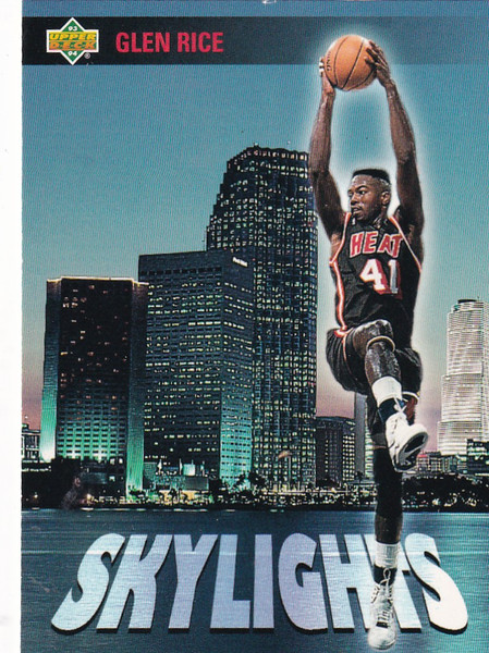 1993 UPPER DECK #480 GLEN RICE SKYLIGHT- MIAMI HEAT