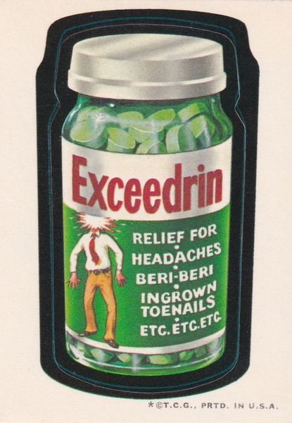 1973 WACKY PACKAGES EXCEEDRIN- WACKY PACKAGES