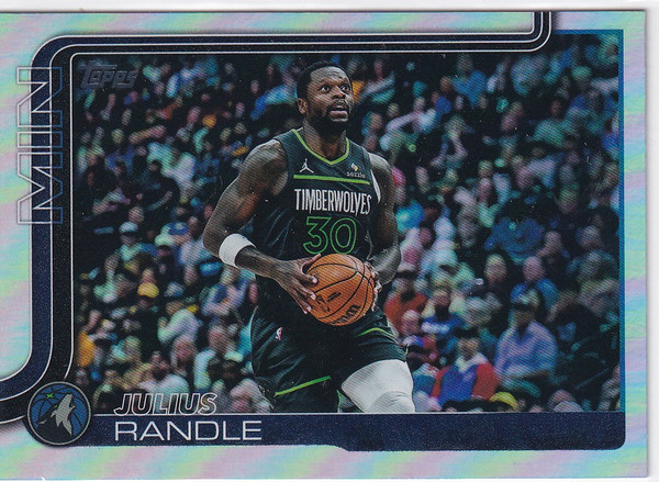 2025 TOPPS #110 JULIUS RANDLE REFRACTOR- MINNESOTA TIMBERWOLVES