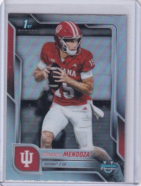 2025 Bowman Chrome University Refractor #109 Fernando Mendoza - Indiana