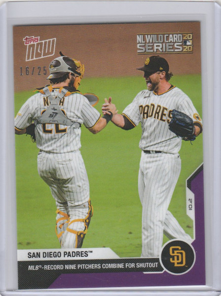 2020 Topps Now Parallel #362 SAN DIEGO PADRES 9 PITCHERS FOR SHUT OUT 16/25