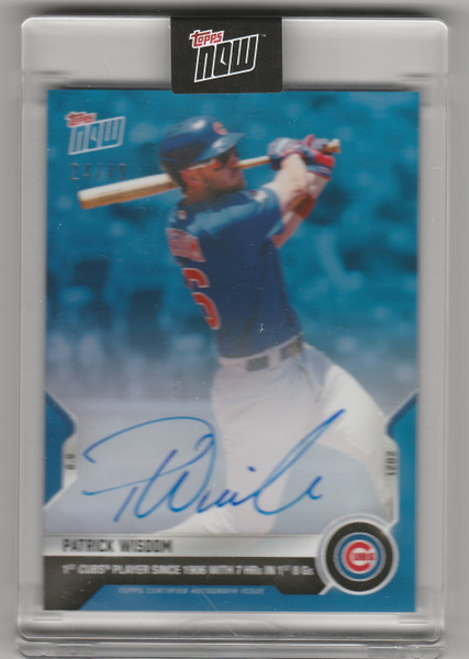 2021 Topps Now #320B Patrick Wisdom Chicago Cubs AUTO 24/49