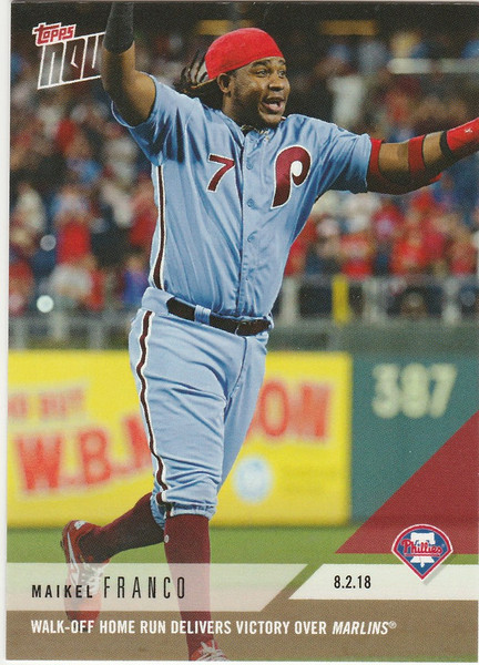 2018 TOPPS NOW #550 WALK-OFF HOME RUN VICTORY OVER MARLINS - MAIKEL FRANCO