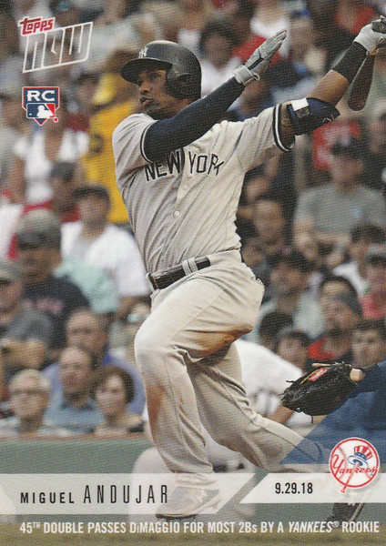 2018 TOPPS NOW #805 MIGUEL ANDUJAR NEW YORK YANKEES 45TH DOUBLE PASSES JOE