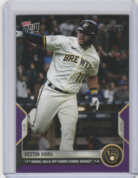 2022 TOPPS NOW PARALLEL #198 KESTON HIURA MILWAUKEE BREWERS 21/25