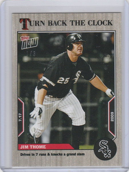 2022 TOPPS TURN BACK THE CLOCK ASH PARALLEL #109 JIM THOME WHITE SOX 1/3