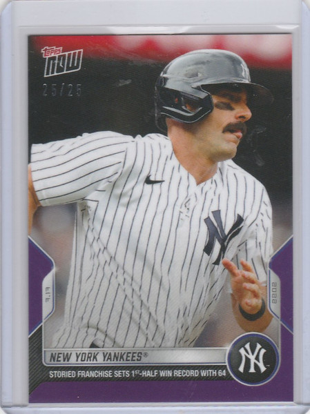 2022 TOPPS NOW PARALLEL #555 NEW YORK YANKEES 1ST HALF WIN RECORD 25/25