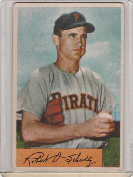 1954 Bowman #59 Bob Schultz Pittsburgh Pirates